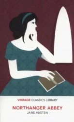 Northanger Abbey. Vintage Classics Library - Jane Austen