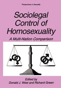 Sociolegal Control of Homosexuality - West Donald J.