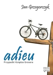 Adieu - Jan Grzegorczyk