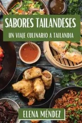 Sabores Tailandeses - Elena Méndez