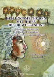 Heilungsmethoden mit Hilfe des Bewusstseins - Svetlana Smirnova