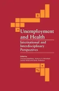 Unemployment and Health - Kieselbach Thomas