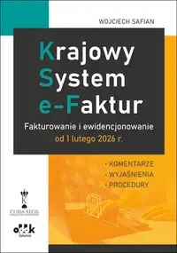 Krajowy System e-Faktur. - Wojciech Safian