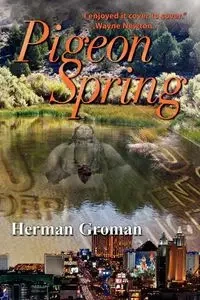 Pigeon Spring - Herman Groman