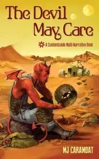 The Devil May Care - Carambat M. J.