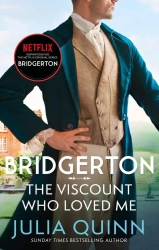 Bridgerton. The Viscount Who Loved Me - Julia Quinn