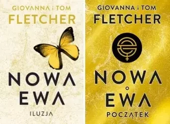 Nowa Ewa. Początek + Iluzja. Tom 1 i 2 PAKIET - Fletcher Giovanna, Fletcher Tom