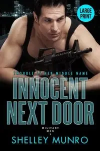Innocent Next Door - Shelley Munro