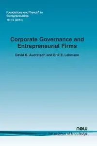 Corporate Governance and Entrepreneurial Firms - David B. Audretsch