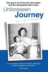 Unforeseen Journey - John Roche