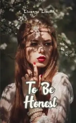To Be Honest - Liustik Lisanne