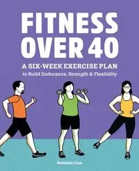 Fitness Over 40 - Lisa Stefanie