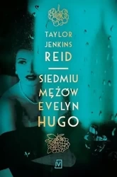 Siedmiu mężów Evelyn Hugo - Taylor Reid Jenkins