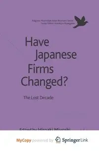 Have Japanese Firms Changed? - Miyoshi H.
