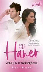 Walka o szczęście - K.N Haner