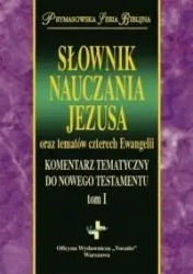 Słownik Nauczania Jezusa... - Opracowanie zbiorowe