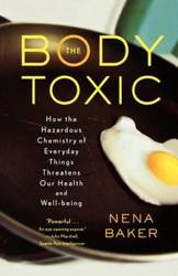 The Body Toxic - Nena Baker