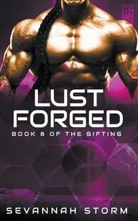 Lust Forged - Storm Sevannah