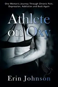 Athlete On Oxy - Johnson Erin