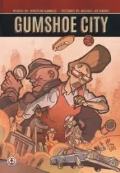 Gumshoe City - Winston Gambro