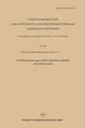 Wanddickenmessungen Mittels Radioaktiver Strahlen Und Zahlrohrgerat - Brandt Leo