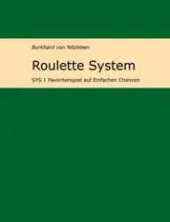 Roulette System 1 - von Nitzleben Burkhard