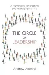 The Circle of Leadership - Andrew Adeniyi