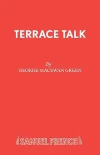 Terrace Talk - George Green MacEwan