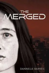 The Merged - Barnes Dannelle