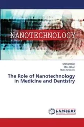 The Role of Nanotechnology in Medicine and Dentistry - Minoo Shima
