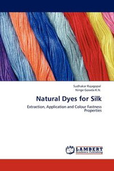 Natural Dyes for Silk - Rajagopal Sudhakar