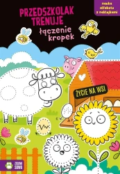 Przedszkolak trenuje łączenie kropek. Życie na wsi - Ewelina Protasewicz