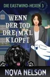 Wenn der Tod dreimal klopft - Nelson Nova