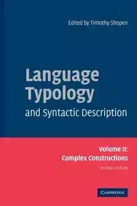 Language Typology and Syntactic Description, Volume II - Shopen Timothy