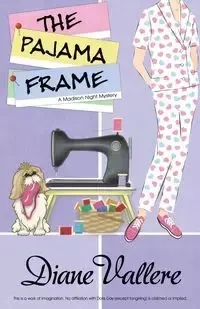THE PAJAMA FRAME - Diane Vallere
