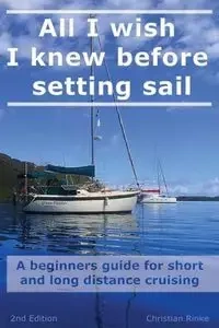 All I wish I knew before setting sail - Christian Rinke