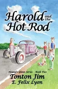 Harold and the Hot Rod - Jim Tonton