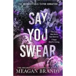 Say You Swear - Meagan Brandy