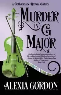 MURDER IN G MAJOR - Gordon Alexia