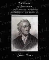 Two Treatises of Government - John Locke