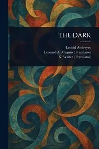 THE DARK - Andreyev Leonid