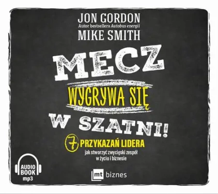audiobook Mecz wygrywa się w szatni! - Jon Gordon