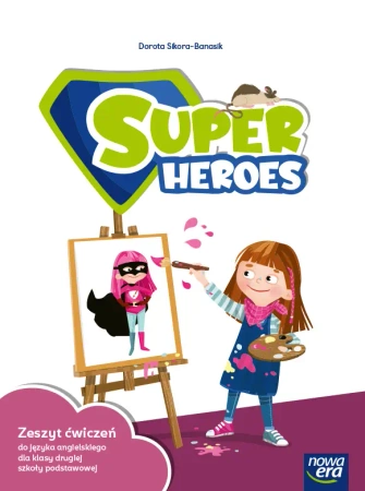 Język angielski SP 2 Super Heroes Neon Ćw. - Rebecca Adlard, Dorota Sikora-Banasik, Smółkowska
