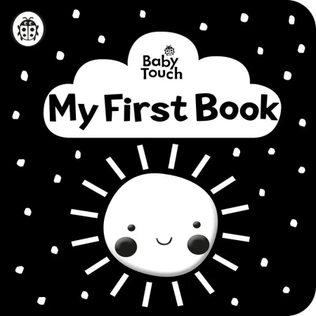 Baby Touch. My First Book: a black-and-white cloth book wer. angielska - Opracowanie zbiorowe