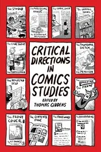 Critical Directions in Comics Studies - Giddens Thomas