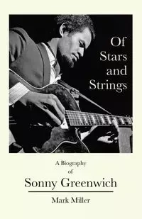 Of Stars and Strings - Mark Miller