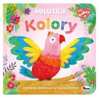 Mój bobas i ja. Milutkie kolory - praca zbiorowa