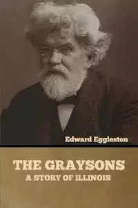 The Graysons - Edward Eggleston
