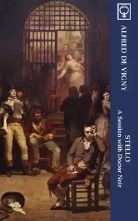 Stello - Alfred Vigny de