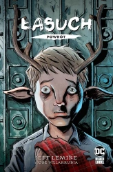 Łasuch. Powrót - Jeff Lemire, Jeff Lemire, Paulina Braiter